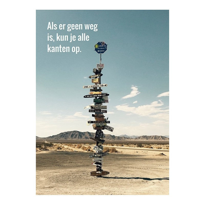 Kaart 'als er geen weg is, kun je alle kanten op'