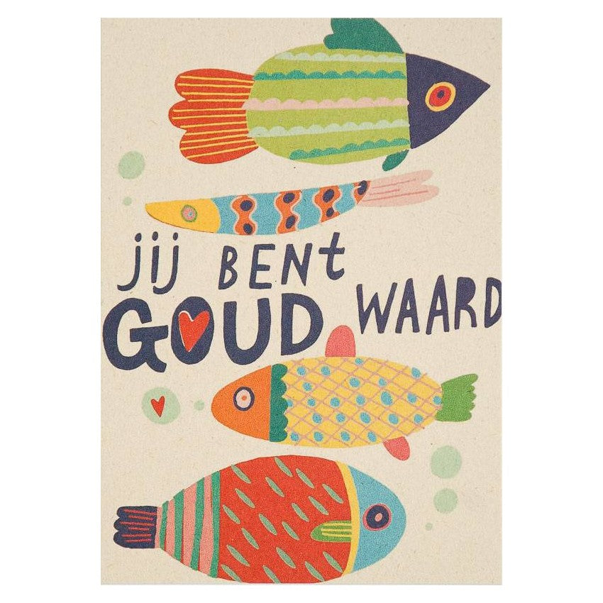 Jij bent goud waard