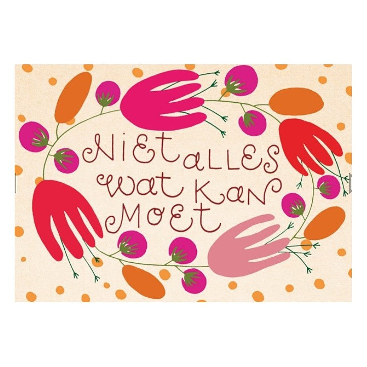 Kaart ' Niet alles wat kan moet'