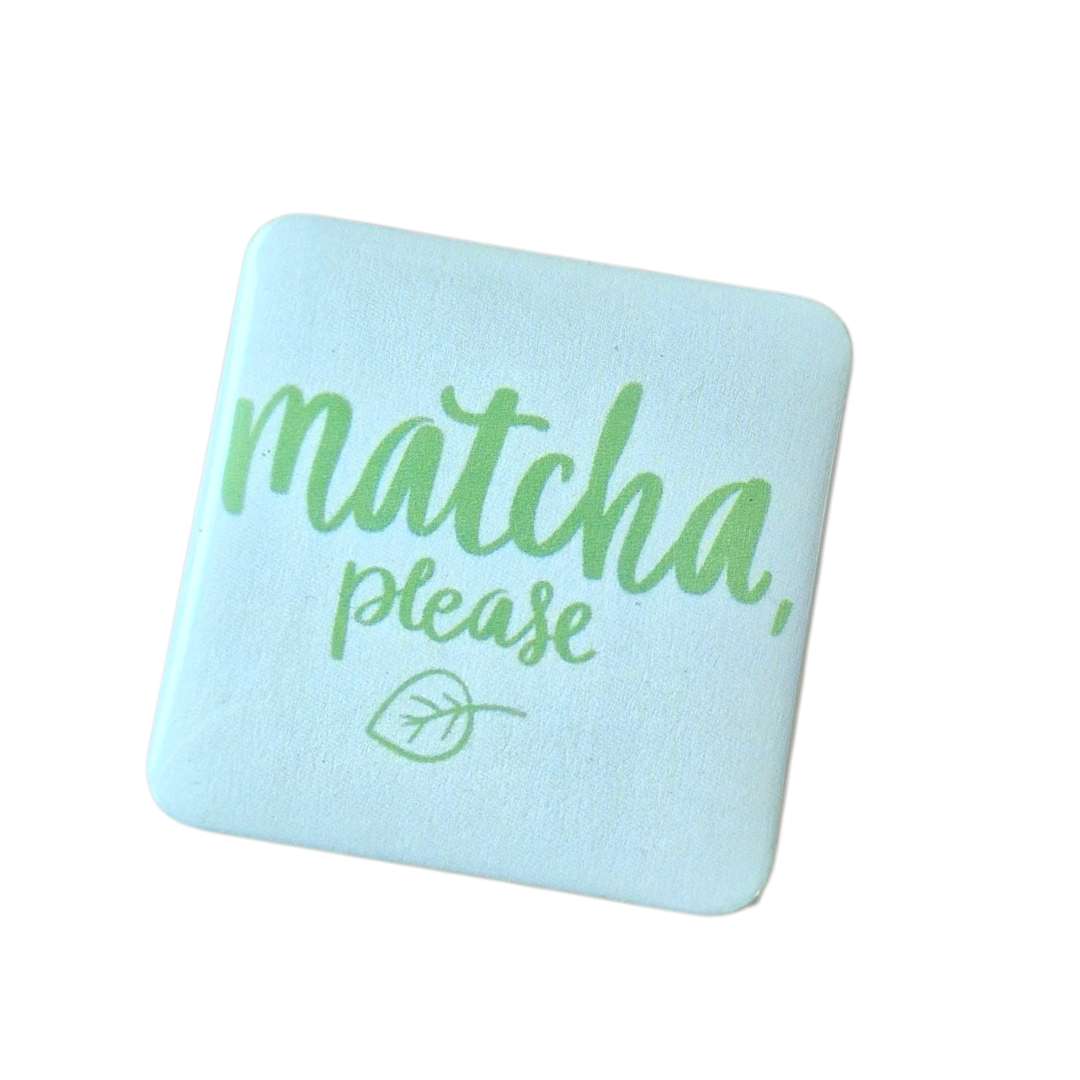 Magneet Matcha Please