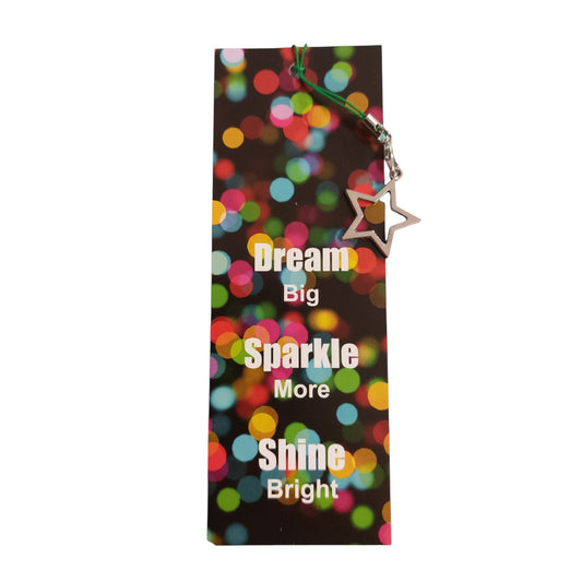Dream Big, Sparkle More, Shine Bright