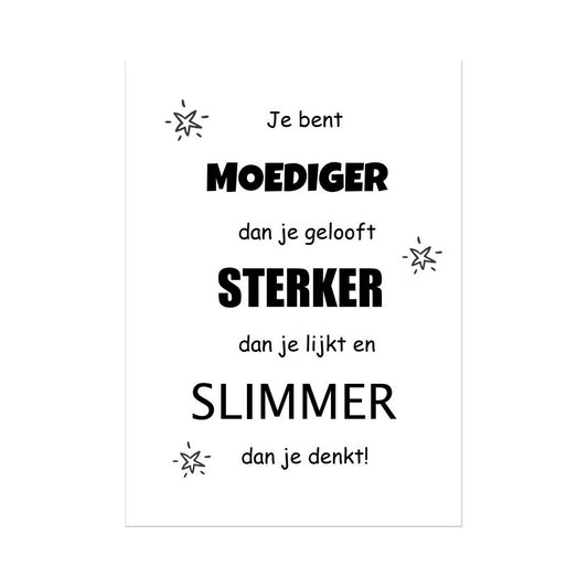 Motivatiekaart 'Je bent moediger' A6 ansichtkaart