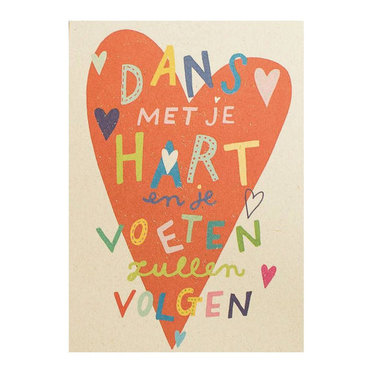 Dans met je hart en je voeten zullen volgen